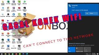 Mengatasi Gagal Konek Wifi di Windows 8 dan 10 (Can't connect to this network)