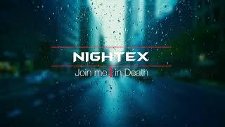 Nightex - Join Me In Death ( HIM Deep House Cover )