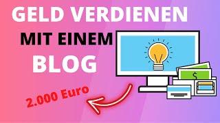 Geld verdienen mit einem Blog - Welche Möglichkeiten gibt es?