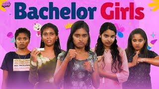 Bachelor Girls | EMI Rani