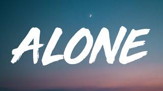 Kim Petras - Alone (Lyrics) Ft. Nicki Minaj