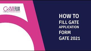 How to fill GATE Application form GATE 2021