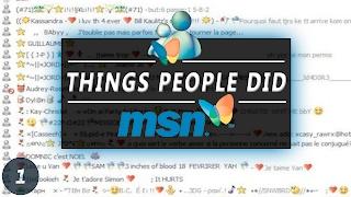 THINGS PEOPLE DID ON MSN MESSENGER