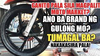 GANITO PALA SLA MAG PALIT NG GULONG SA MOTOMARKET | ANONG BRAND NG GULONG MO | METZELER |