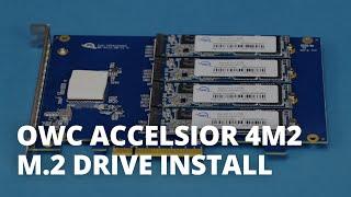 OWC Accelsior 4M2 M.2 Drive Install