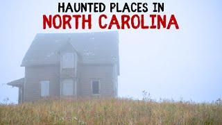 Most Haunted Places in North Carolina