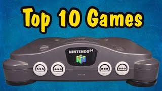 Top 10 Greatest N64 Games Of All Time (according to fans)