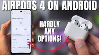 AirPods 4 with Android? Full Breakdown of What’s Missing!