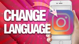 How To Change Language On Instagram App