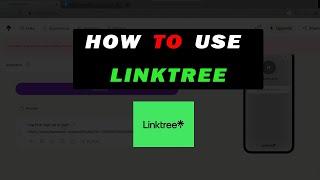  How to use LinkTree for Creating Multiple Links