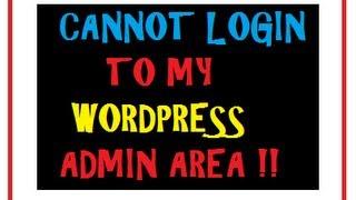 Can't Login To Wordpress Admin - Error Fix