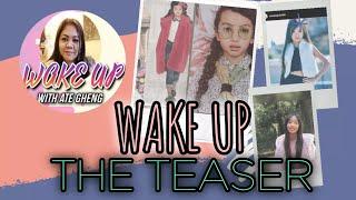 WAKE UP with ATE GHENG|TEASER OF JULIA SORIANO|Julia's life behind the  success in modeling