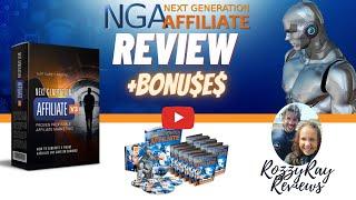 Next Generation Affiliate v3 [+BONUSES] The Complete Affiliate Marketing System? Let's Take A Peek!