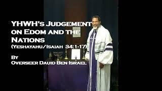 YHWH's Judgement on Edom and the Nations (Yeshayahu/Isaiah 34:1-17)