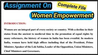 Women Empowerment || Assignment on Women Empowerment for B.Ed Students in  English |