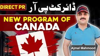 Direct PR | New Pilot Program Canada #canada #canadaimmigration  #canadalife