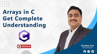 C Language Tutorial | Arrays in C | Get Complete Understanding of Arrays in C by Sandeep Soni