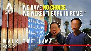 Can These Chinese Asylum Seekers Reach Their 'American Dream'? | Walk The Line - Part 3/3