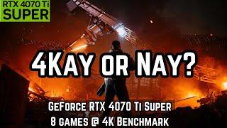 Gaming At 4K On The RTX 4070 Ti Super??