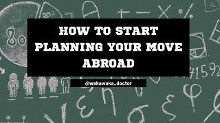 HOW TO PLAN YOUR MOVE ABROAD || START PLANNING NOW|| BUDGET FOR TRAVEL ABROAD