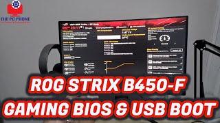 Asus Rog Strix B450 F Gaming Bios & Usb Boot Details