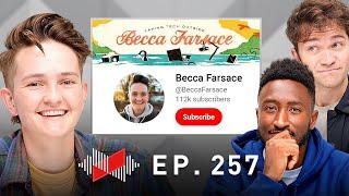 Going Independent on YouTube with Becca Farsace!