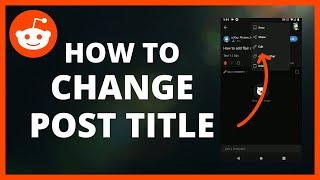 How To Change Post Title In Reddit 2024