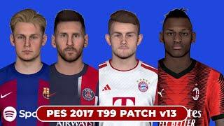 PES 2017 T99 PATCH v13 2023/2024