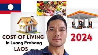  Update on cost of living in Luang Prabang/Laos in 2024