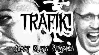 TRAFIK!- Joost klein lyrics