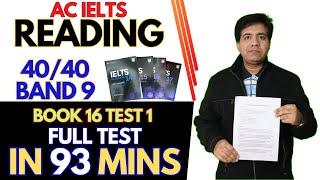 Academic IELTS Reading For Band 9 - FULL TEST In 93 Mins (Book16 Test 1) By Asad Yaqub