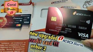 Credit Card upgrade !!! icici (platinum & coral )