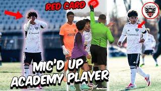 MIC'D UP DC UNITED ACADEMY PLAYER!! *HEATED*