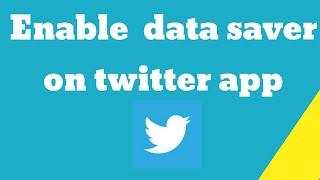 How to enable data saver on Twitter app