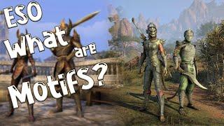 ESO - What are Crafting Motifs? (Elder Scrolls Online)