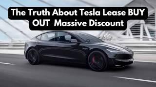 Repost: MASSIVE DISCOUNT | The Truth About Tesla Lease BUY OUT