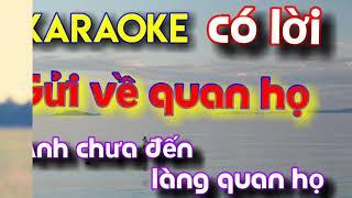 Gửi về quan họ,karaoke, nhạc sống, có lời, Họ Nguyễn NTN