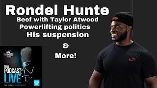 Rondel Hunte: Taylor Atwood, trash talk, USAPL takeover