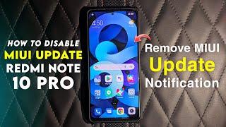 How To Disable MIUI Update Permanently on Redmi Note 10 Pro | Remove MIUI Update Notification