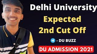 DU Expected 2nd cut off 2021| DU CUT OFF 2021| DU ADMISSION 2021| DU BUZZ #ducutoff2021