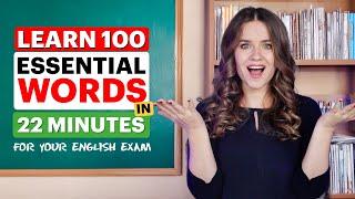 100 ESSENTIAL WORDS for your English exam | TOEFL 100+ Vocabulary