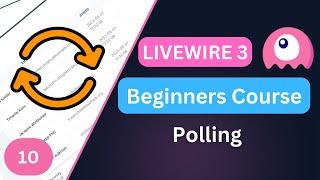 Polling, Refresh Components automatically | Laravel Livewire 3 for Beginners EP10