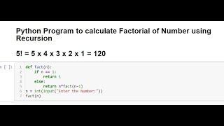 Python Program | Factorial of Number using RECURSION