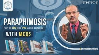 Paraphimosis by Dr. SRB | Dr. Srirama Bhat