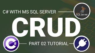 C# : Basic CRUD Operation using SQL Server database for beginners [Part-2]