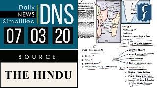 Daily News Simplified 07-03-20 (The Hindu Newspaper - Current Affairs - Analysis for UPSC/IAS Exam)