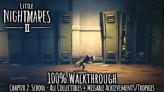 Little Nightmares 2 - 100% Walkthrough - All Collectibles & Achievements/Trophies - Chapter 2