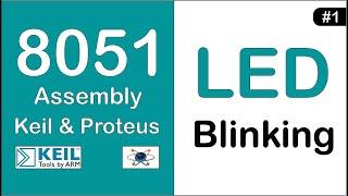 LED blinking Using 8051 | Keil & Proteus | ProjeXonic