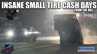 INSANE SMALL TIRE NO PREP ACTION AT THE HILL!!!! CASH DAYS AT THE HILL 2024