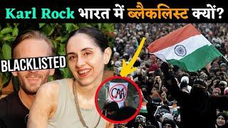 Why Karl Rock Blacklisted In INDIA? Karl Rock Anti CAA Protest Video & Controversy of VISA Blacklist